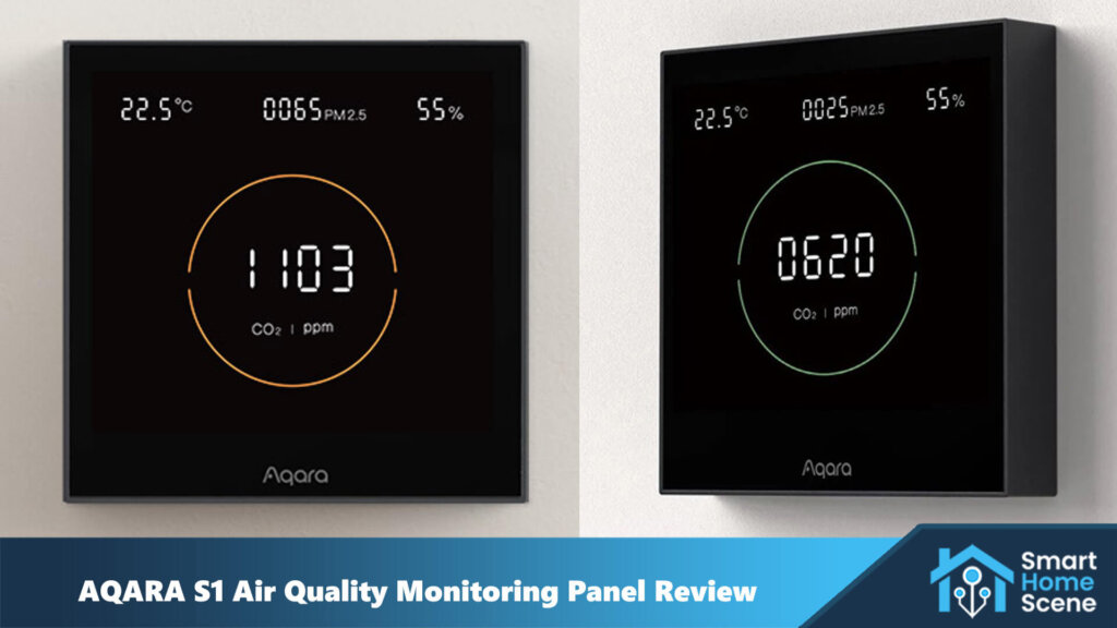 Aqara S1 Air Quality Monitoring Panel SmartHomeScene Review