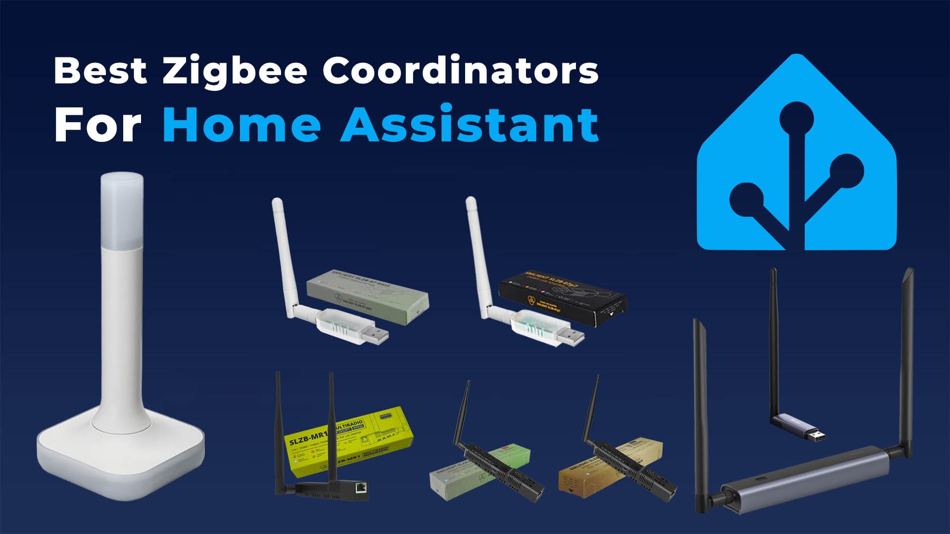 Best Zigbee Coordinator for Home Assistant Featured Image
