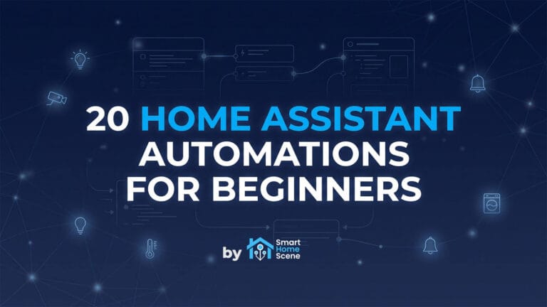 20 Home Assistant Automations for Beginners SmartHomeScene