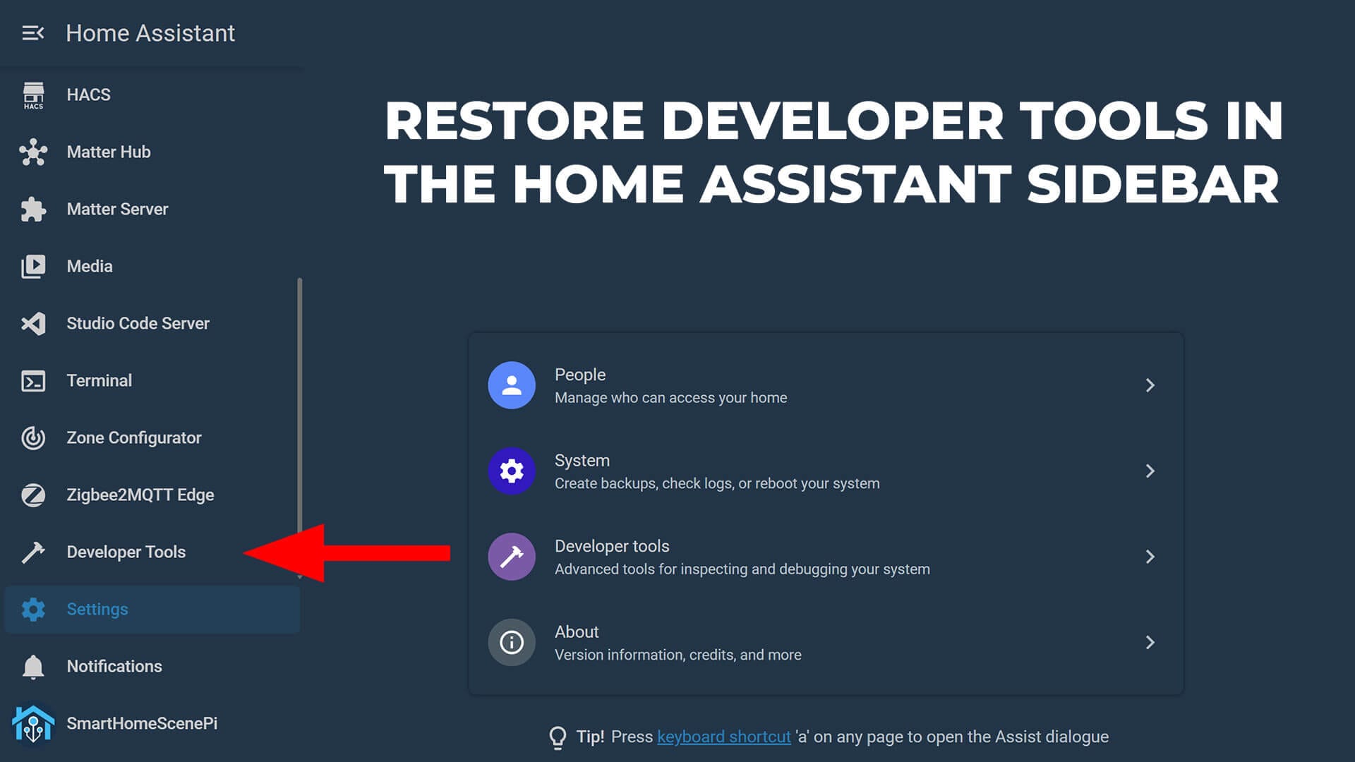 Restore Developer Tools in the Home Assistant Sidebar SmartHomeScene Guide