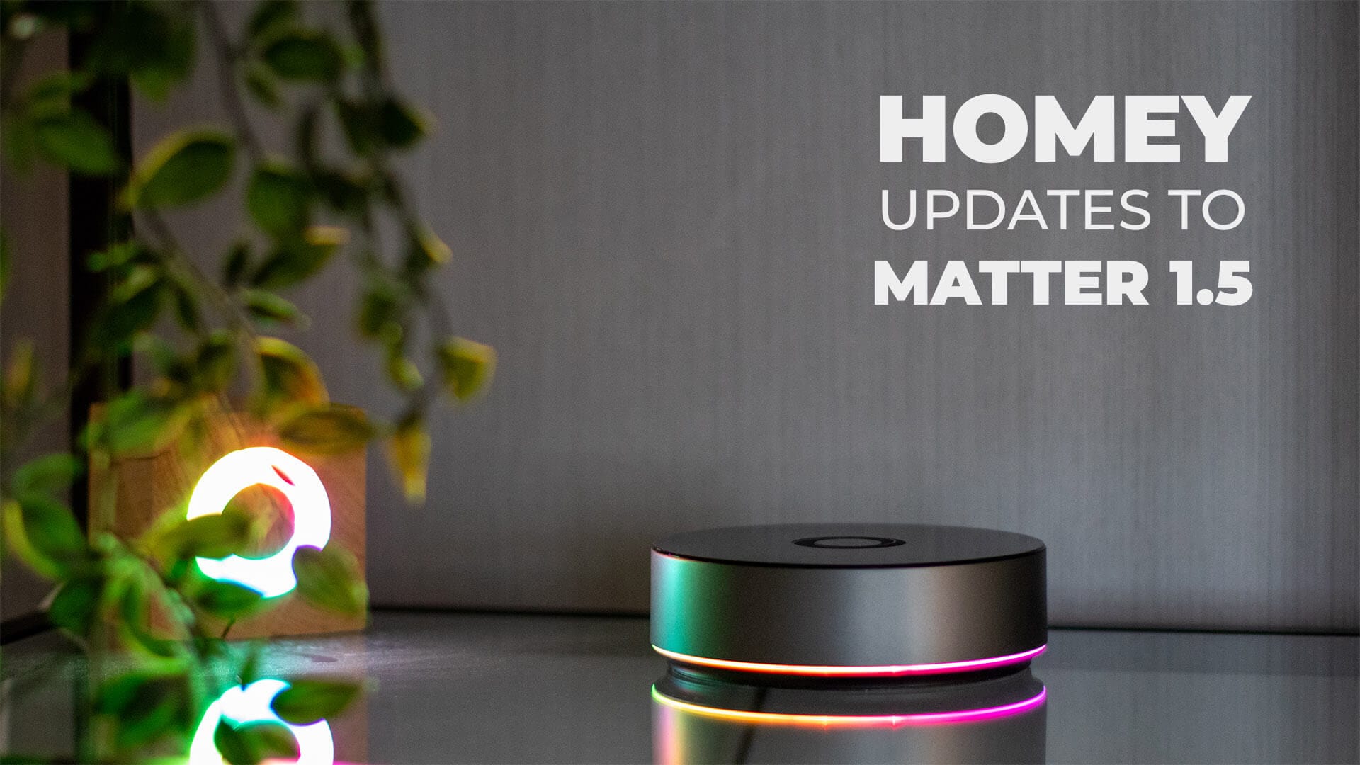 Homey Updates to Matter 1.5 Hero