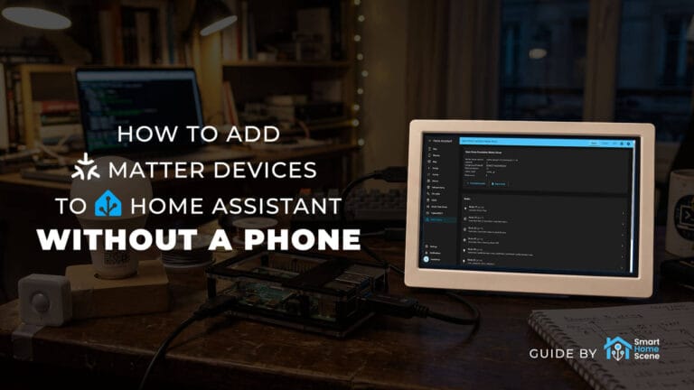 Add Matter Devices to Home Assistant Without Phone: Hero Image